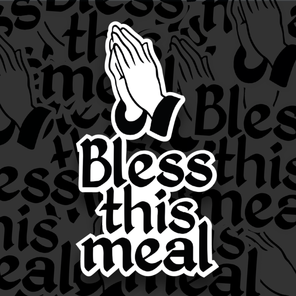 "Bless This Meal" Sticker