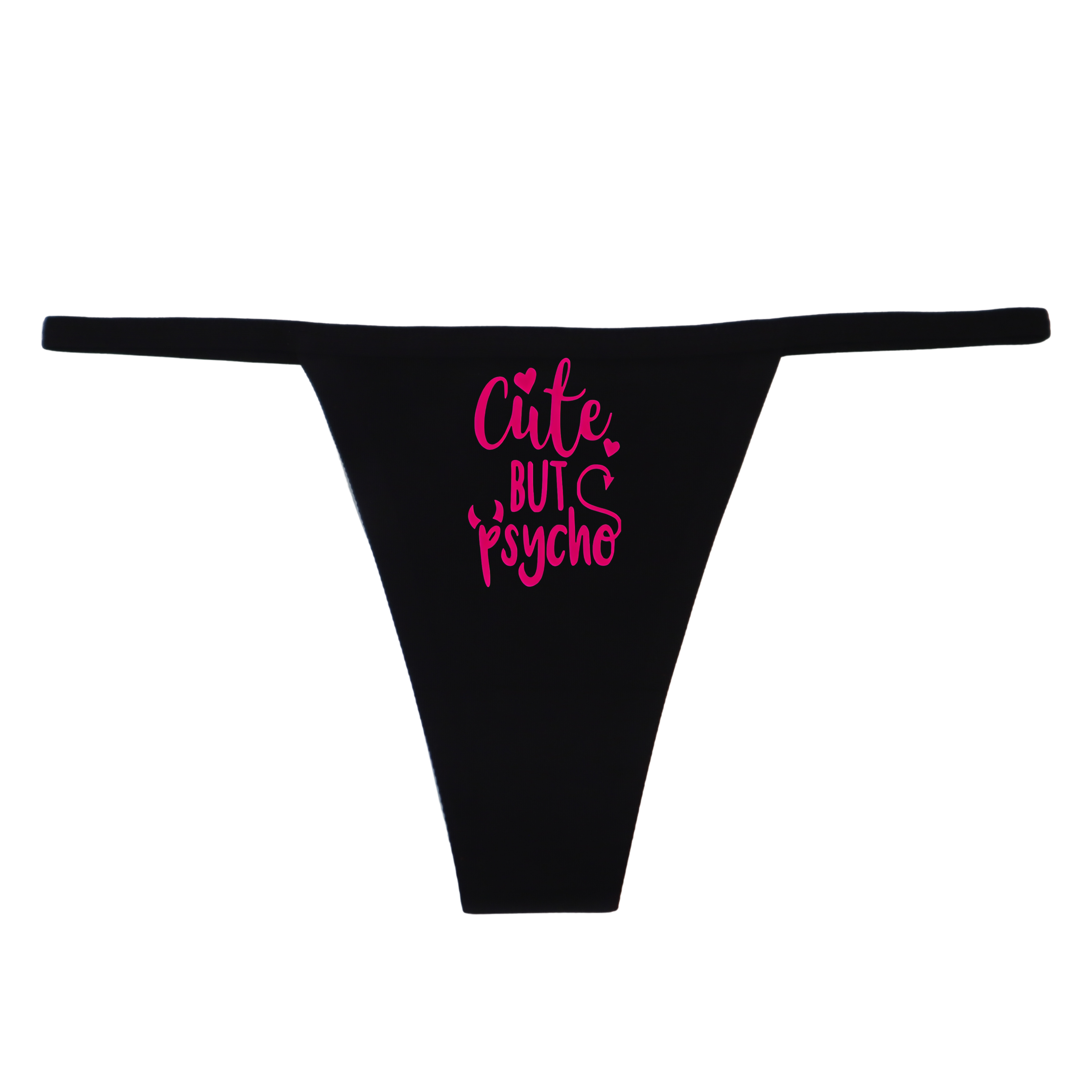 "Cute but Psycho" G-String