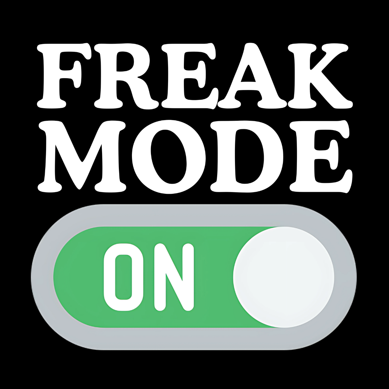 "Freak Mode ON" G-String