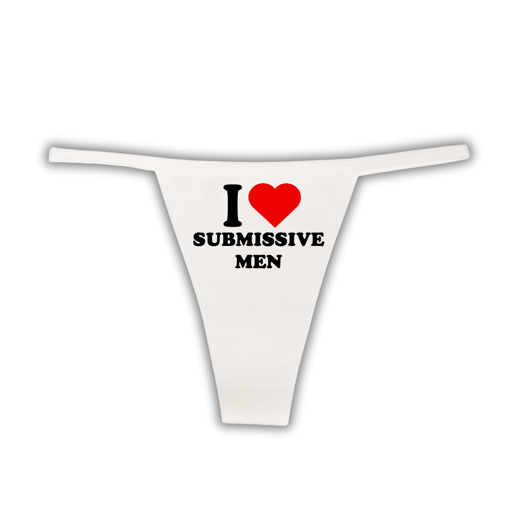"I Love Submissive Men" G-String