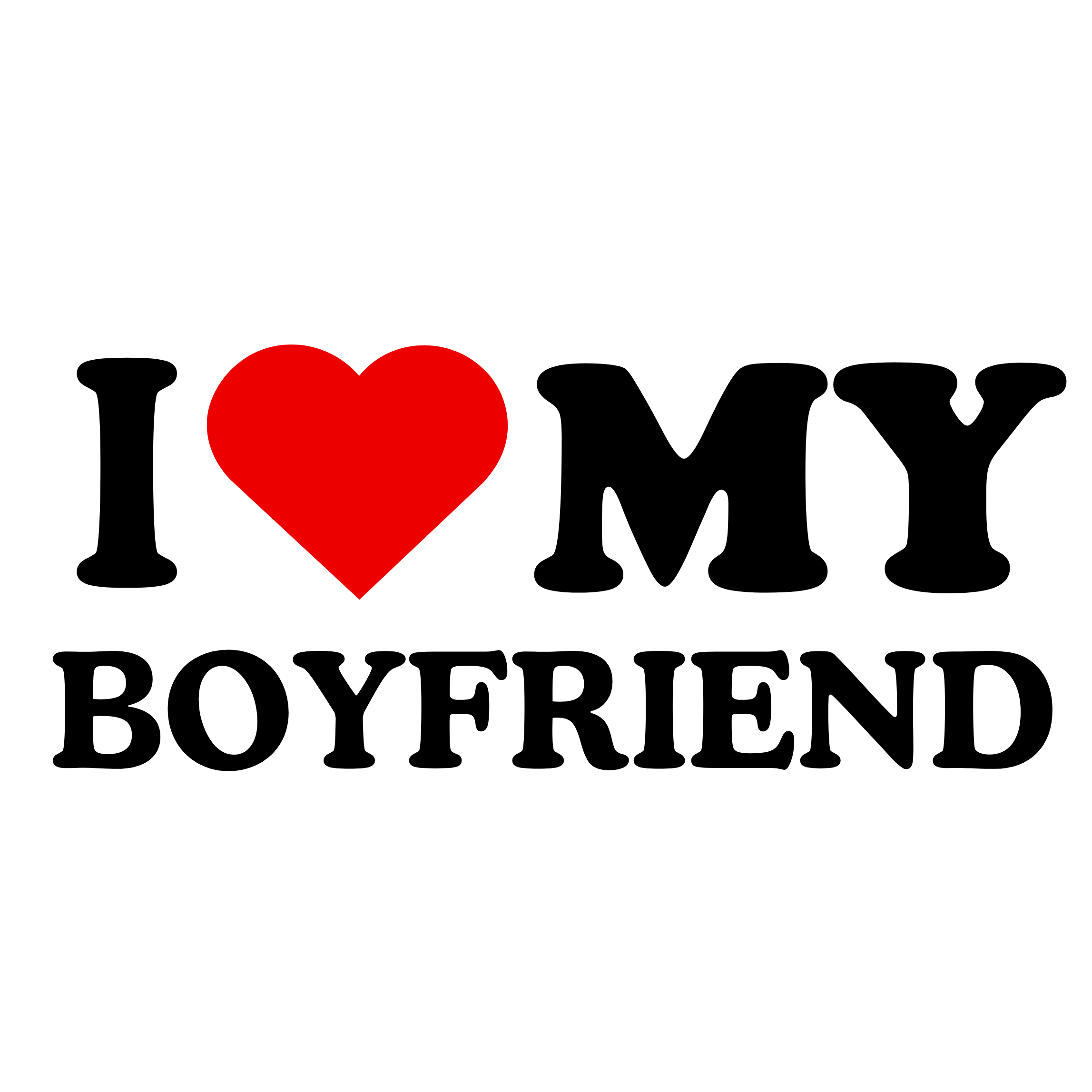 Text 'I ❤️ MY BOYFRIEND' with a red heart on a white background