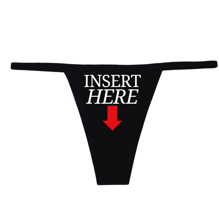 "Insert Here" G-String