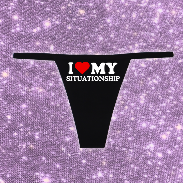 "I Love my Situationship" G-String