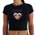HR "I'm a sl*t for my two gay little boyfriends" Y2K Baby Tee