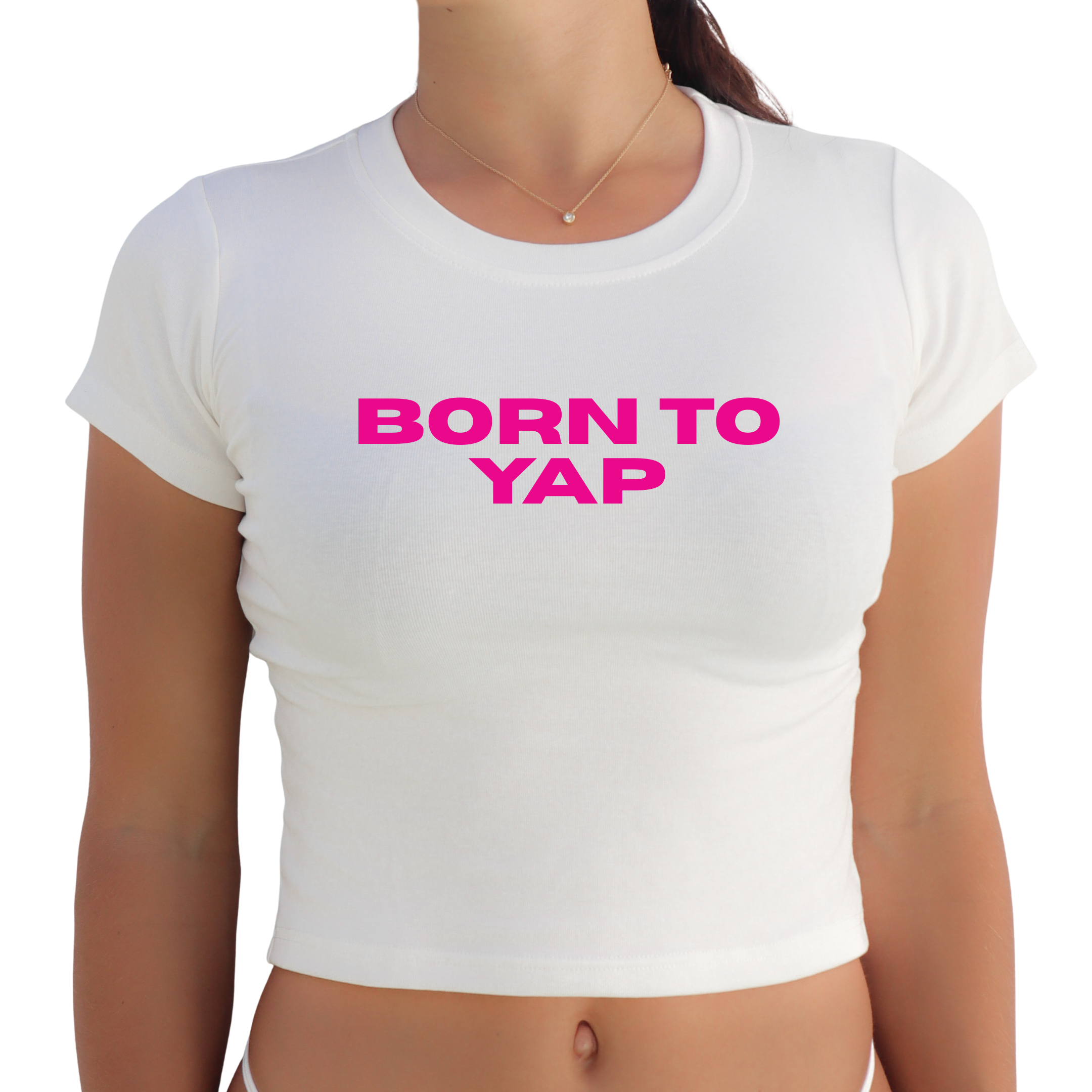 "Born To Yap" Y2K Baby Tee
