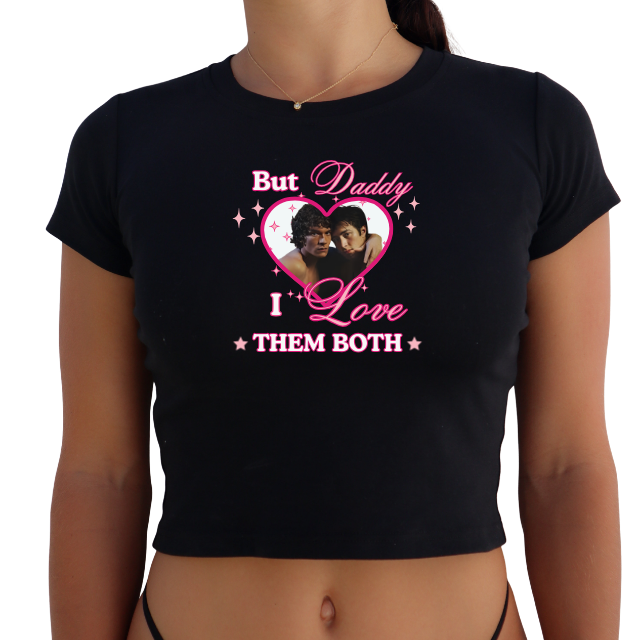 HR "But Daddy I Love Them Both" Y2K Baby Tee