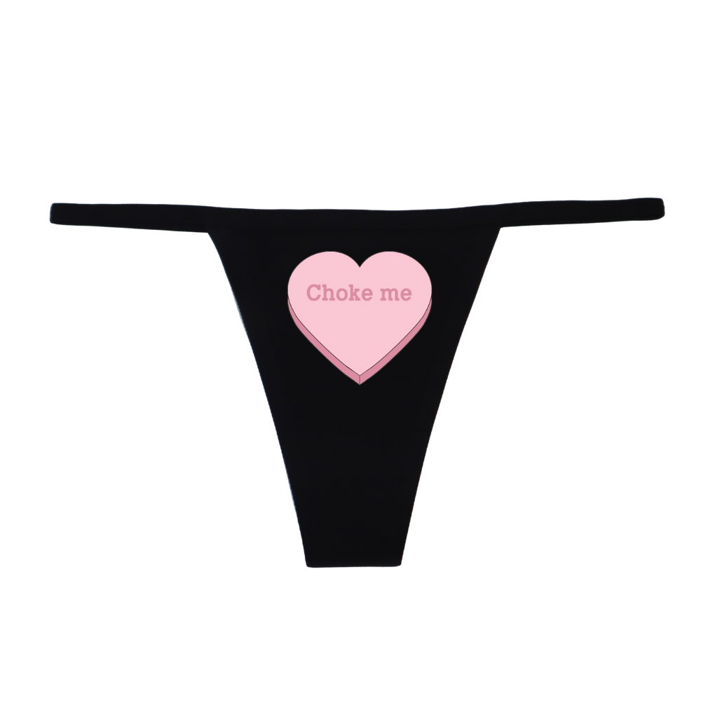 "Choke Me" G-String