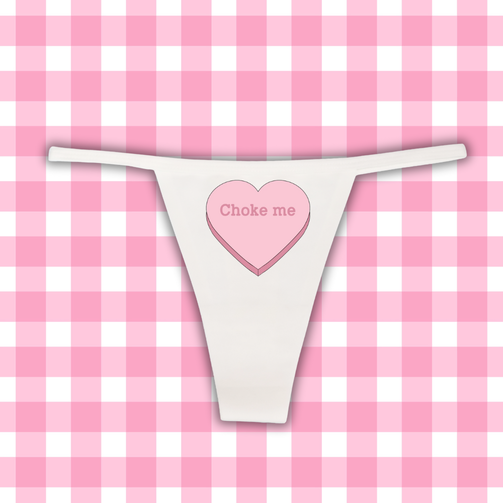 "Choke Me" G-String