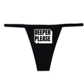 "Deeper Please" G-String