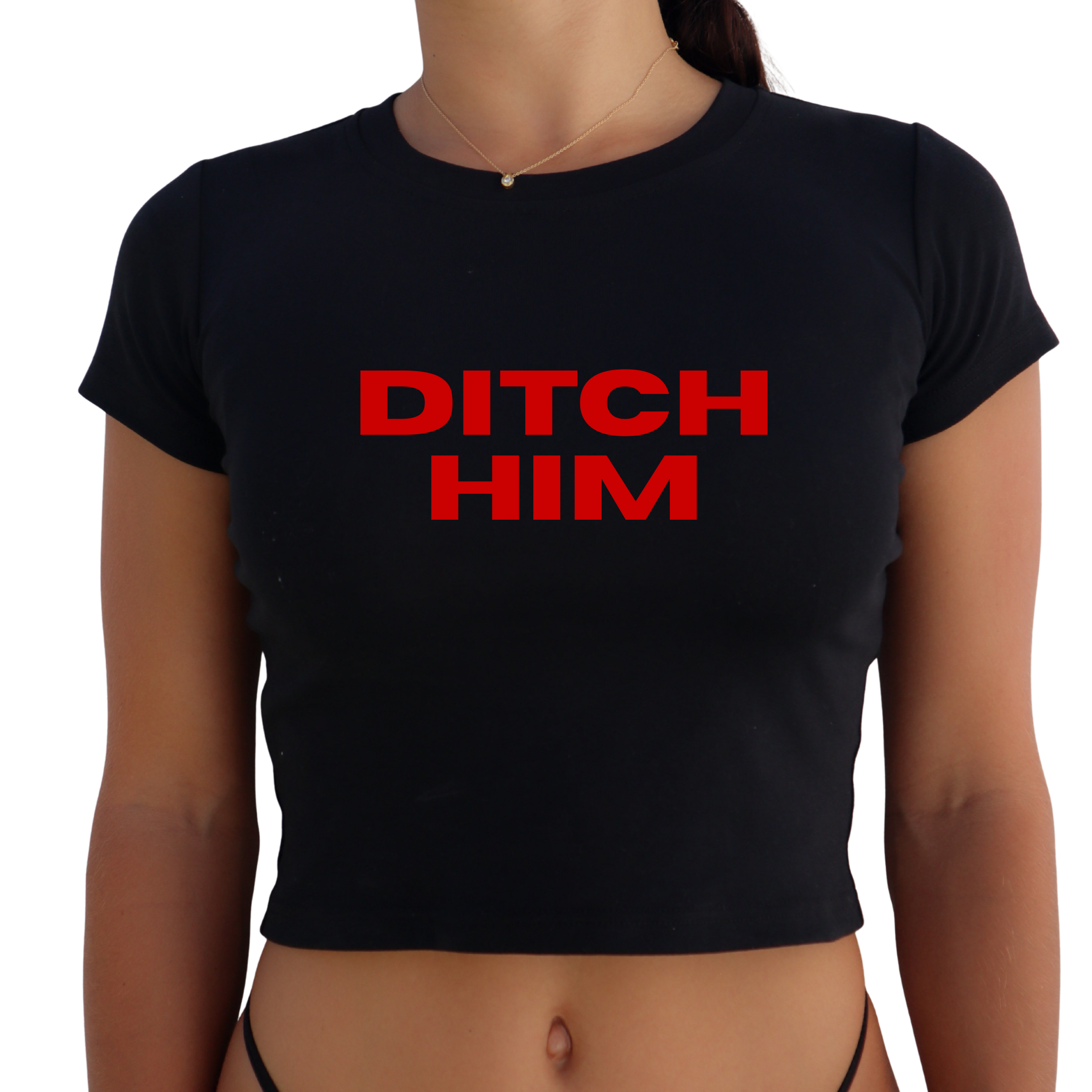 "Ditch Him" Y2K Baby Tee