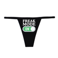 "Freak Mode ON" G-String