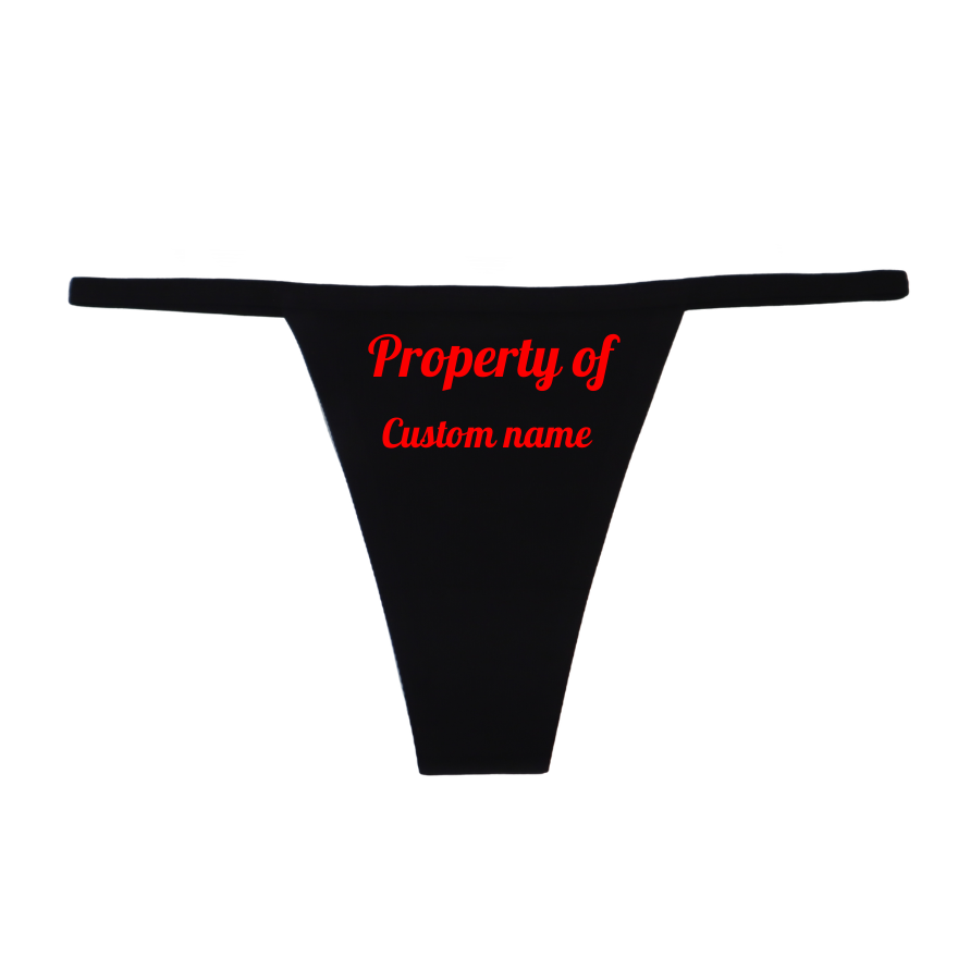 Black thong with red text 'Property of Custom name' on a white background