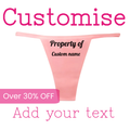 Pink thong with customizable text on a white background
