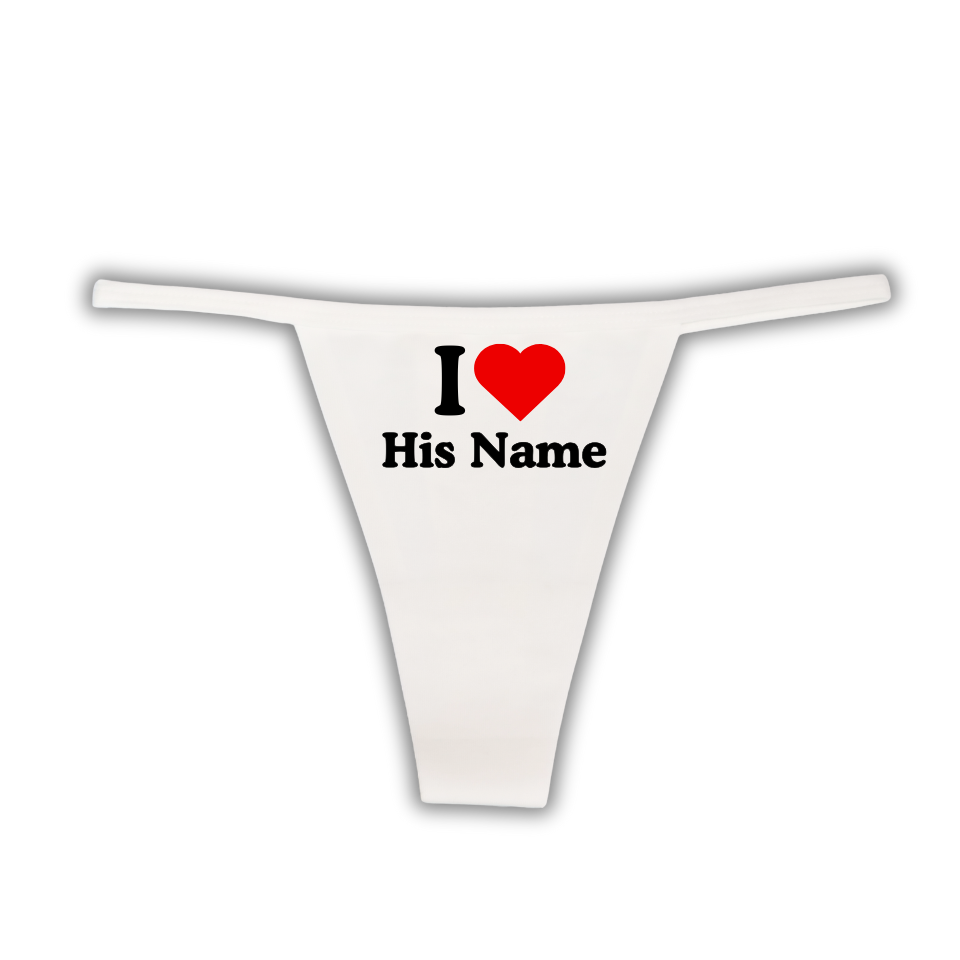 White thong with 'I ❤️ His Name' text on a white background