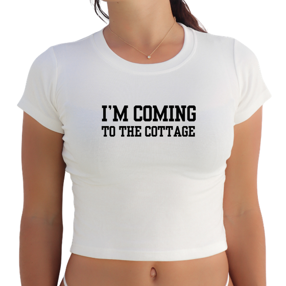 HR "I'm coming to the cottage" FONT Y2K Baby Tee