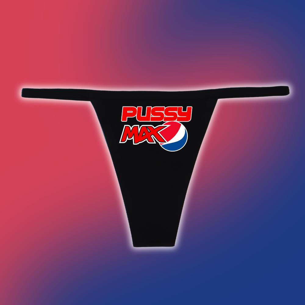 "P*ssy Max" G-String