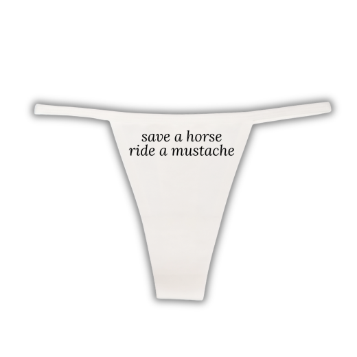 "Save a Horse Ride a Mustache" G-String