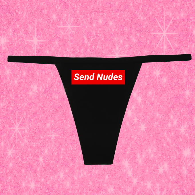 "Send Nudes" G-String
